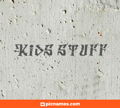 Kids stuff